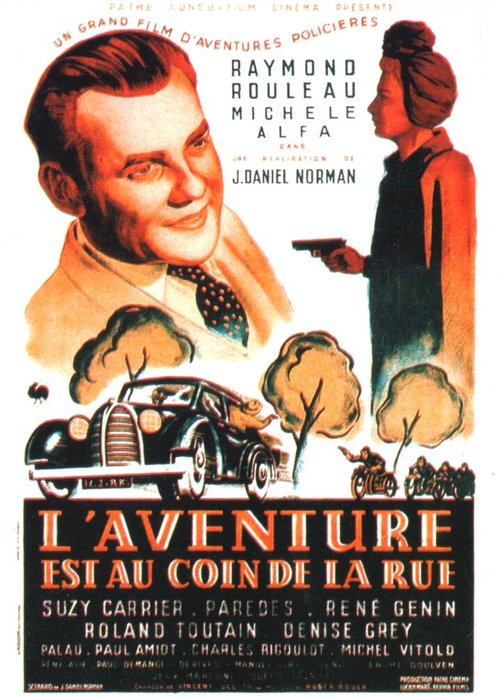 Приключение на углу улицы / L'aventure est au coin de la rue