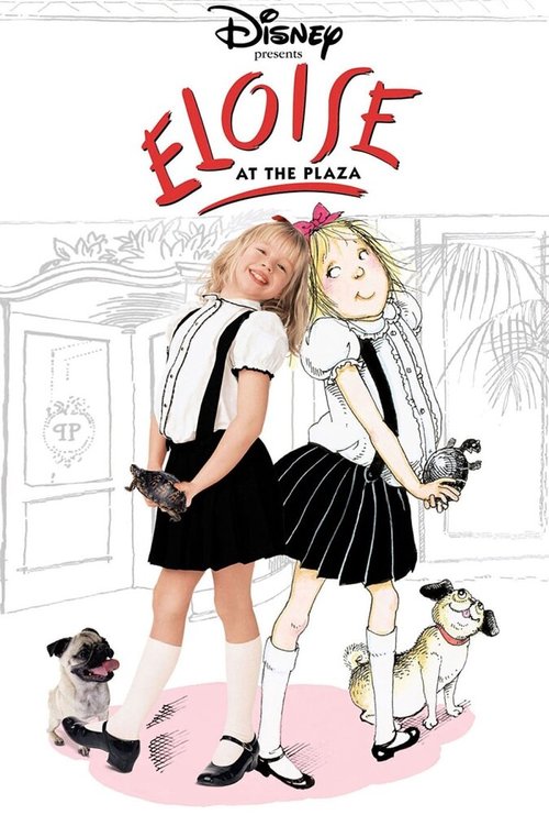 Приключения Элоизы / Eloise at the Plaza