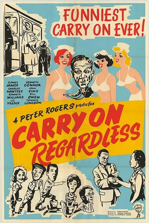 Продолжай не смотря ни на что / Carry on Regardless