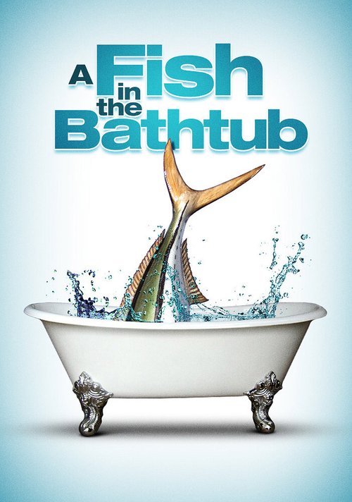 Рыба в ванне / A Fish in the Bathtub