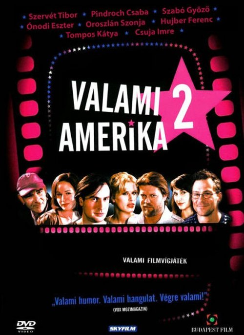 Типа Америка 2 / Valami Amerika 2