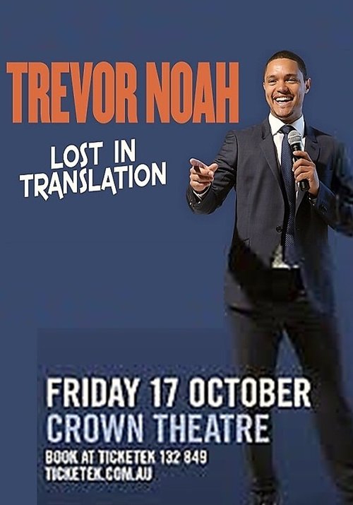 Тревор Ной: Трудности перевода / Trevor Noah: Lost in Translation