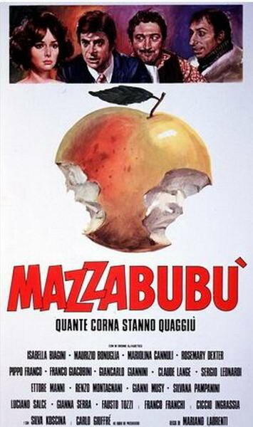 Удар дубиной… сколько раз тебе наставляли рога на этом свете? / Mazzabubù... quante corna stanno quaggiù?