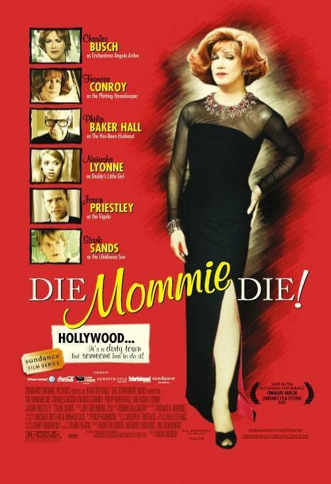 Умри, мамочка, умри / Die, Mommie, Die!