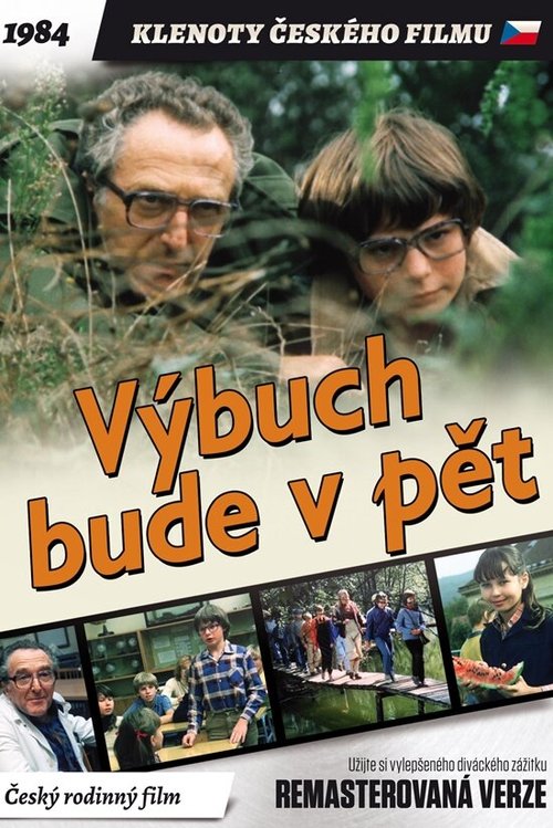 Взрыв будет в пять / Výbuch bude v pet