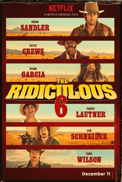 Нелепая шестёрка / The Ridiculous 6