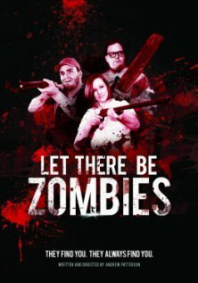 Пусть будут зомби / Let There Be Zombies