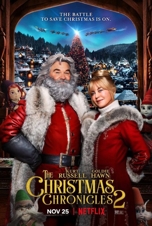 Рождественские хроники 2 / The Christmas Chronicles: Part Two