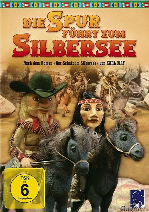 След ведёт к Зильберзе / Die Spur führt zum Silbersee