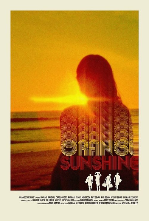 В округе Ориндж солнечно / Orange Sunshine