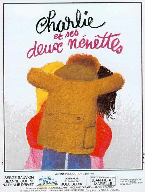 Шарли и две его подружки / Charlie et ses deux nénettes