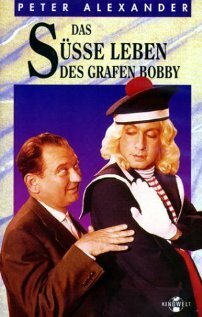 Сладкая жизнь графа Бобби / Das süsse Leben des Grafen Bobby