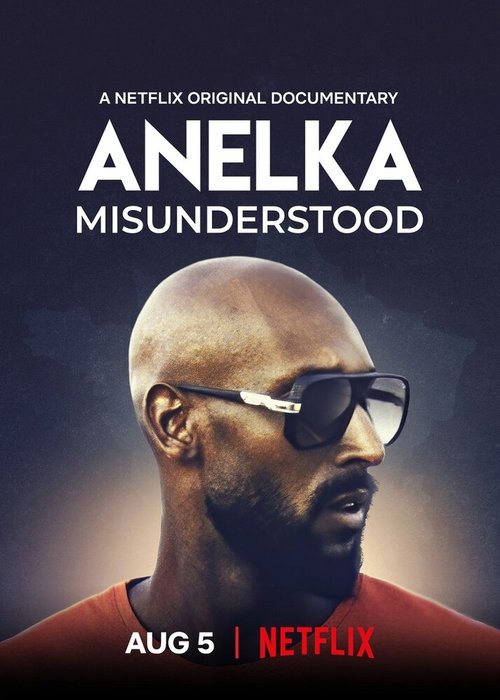 Анелька: Непонятый / Anelka: Misunderstood