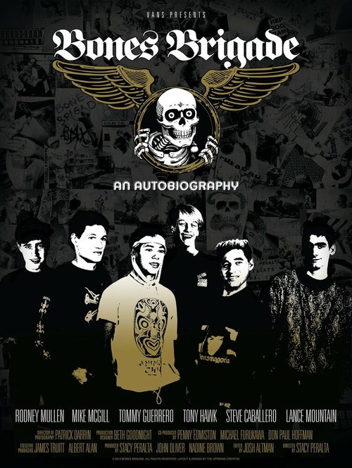 Bones Brigade: Автобиография / Bones Brigade: An Autobiography