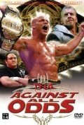 TNA Против всех сложностей / TNA Wrestling: Against All Odds