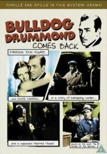 Бульдог Драммонд возвращается / Bulldog Drummond Comes Back