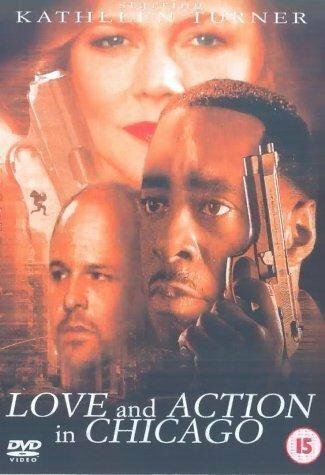 Любовь и жизнь в Чикаго / Love and Action in Chicago