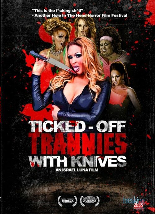 Ticked-Off Trannies with Knives