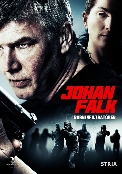 Юхан Фальк 11 / Johan Falk: Barninfiltratören