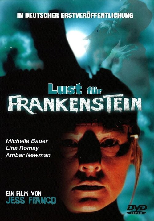Страсть по Франкенштейну / Lust for Frankenstein